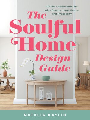 cover image of The Soulful Home Design Guide